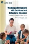 Vance L. Austin, Daniel S. Sciarra - Working with Students with Emotional and Behavioral Disorders