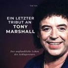 Tom Volz - Ein letzter Tribut an <br> Tony Marshall