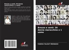 FAWZIA TALOUT MEKNASSI - Brezze e venti: 30 donne marocchine e 1 uomo
