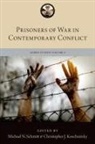 Christopher J. Koschnitzky, Michael N. Schmitt, Michael N. (General Editor Schmitt, Christopher J. Koschnitzky, Michael N. Schmitt - Prisoners of War in Contemporary Conflict