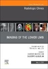 Alberto Bazzocchi, Giuseppe Guglielmi, Giuseppe (Department of Radiology Guglielmi, Guglielmi Giuseppe - Imaging of the Lower Limb, An Issue of Radiologic Clinics of North America: Volume 61-2