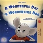 Kidkiddos Books, Sam Sagolski - A Wonderful Day (English Afrikaans Bilingual Children's Book)