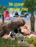 Denise Adams, James Adams, Russell Autrey - The Legend of the Bolivar Coins