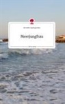 roswitha springschitz - Meerjungfrau. Life is a Story - story.one