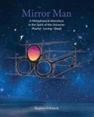 Stephen X Roberts, Melissa Moore - Mirror Man