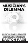 Daxton Page - The Musician's Dilemma