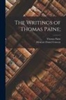 Moncure Daniel Conway, Thomas Paine - The Writings of Thomas Paine