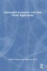 Fredrik Armerin, Fredrik Hoeft Armerin, Madeleine Hoeft - Information Economics With Real Estate Applications