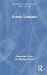 Bernadette Cronin, Bernadette Crowley Cronin, Regina Crowley - Kristin Linklater
