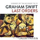 Graham Swift, Swift Graham, Gareth Armstrong, Phil Davis, Sandra Duncan, Duncan Sandra... - Last Orders (Audio book)