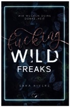 Sara Rivers, Federherz Verlag, Federherz Verlag - Fucking Wild Freaks