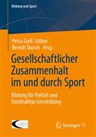 Petra Gieß-Stüber, Tausch, Berndt Tausch - Gesellschaftlicher Zusammenhalt im und durch Sport