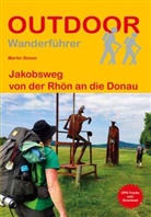 Martin Simon - Jakobsweg von der Rhön an die Donau