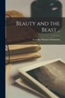 Caroline Wasson Thomason - Beauty and the Beast