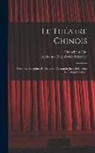 Chia-Chien Chu, Aleksandr Evgen'evich Iakovlev - Le théatre chinois; peintures, sanguines et croquis d'Alexandre Jacovleff. Texte de Tchou-Kia-Kien