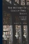 Oliver Goldsmith, Griffith Jones, John Newbery - The History of Goody Two-Shoes: Embellished With Elegant Engravings