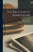 Henry Sebastian Bowden, Richard Simpson - The Religion of Shakespeare