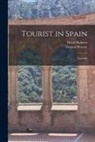 David Roberts, Thomas Roscoe - Tourist in Spain: Granada