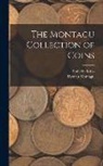 Sotheby Co, Hyman Montagu - The Montagu Collection of Coins