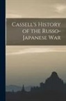 Anonymous - Cassell's History of the Russo-Japanese War