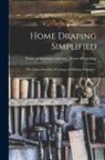 Ymass Publishing Company [From Old C - Home Draping Simplified; the Ymass Methods of Cutting and Making Draperies