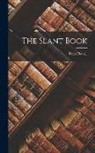 Peter Newell - The Slant Book