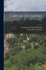 Wenceslau De Moraes, Telemachus Thomas Timayenis - Cartas Do Japão