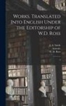 Aristotle Aristotle, W. D. Ross, J. A. Smith - Works. Translated Into English Under the Editorship of W.D. Ross: 9