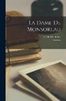 Alexandre Dumas - La dame de Monsoreau: 1