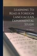 Michael West - Learning To Read A Foreign LanguageAn Experimental Study