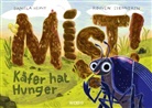 Rouven Stenneken, Heiny Daniela - Mist! Käfer hat Hunger
