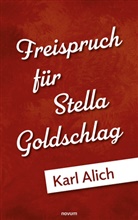 Karl Alich - Freispruch für Stella Goldschlag