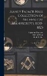 Sigismond Bacstrom, Jakob Böhme, Manly P. Hall - Manly Palmer Hall collection of alchemical manuscripts, 1500-1825: Box 18, MS 102, v. 6
