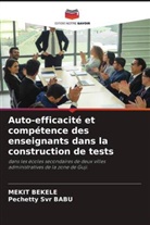 Mekit BEKELE, Pechetty Svr BABU - Auto-efficacité et compétence des enseignants dans la construction de tests