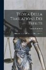 Maffeo Pantaleoni - Teoria Della Traslazione Dei Tributi: Definizione, Dinamica E Ubiquità Della Traslazione