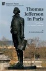 M. Andrew Holowchak - Thomas Jefferson in Paris