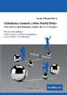 Christoph Stückelberger - Globalance towards a New World Order