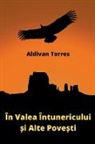 Aldivan Torres - În Valea Întunericului ¿i Alte Pove¿ti