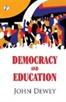 John Dewey - Democracy and Education