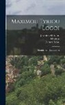 Jeremiah Markland, Richard Mead, Maximus (of Tyre) - Maximou Tyriou Logoi: Maximi Tyrii Dissertationes