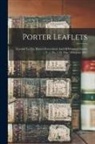 Anonymous - Porter Leaflets: Devoted To The History Everywhere And Of Whatever Family ... V. 1, No. 1-12, Mar. 1896-june 1897