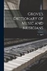 Anonymous - Grove's Dictionary of Music and Musicians; Volume 2