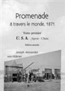 ¨Joseph Alexander von Hübner, Édition Mon Autre Librairie - Promenade autour du monde, 1871