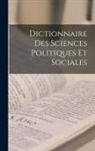 Anonymous - Dictionnaire Des Sciences Politiques Et Sociales