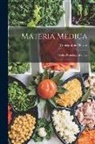 Constantine Hering - Materia Medica: With a Pathological Index