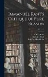 Immanuel Kant, Friedrich Max Müller, Ludwig Noiré - Immanuel Kant's Critique of Pure Reason; Volume 2