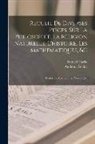 Samuel Clarke, Anthony Collins - Recueil De Diverses Pieces, Sur La Philosophie, La Religion Naturelle, L'histoire, Les Mathematiques, &c: Lettres De Mrs. Leibniz, Newton &c