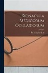Émile Espérandieu - Signacula Medicorum Oculariorum