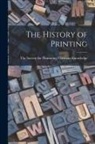 Society for Promoting Christian Knowl - The History of Printing