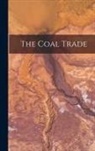 Anonymous - The Coal Trade